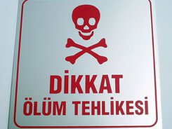 ölüm tehlikesi levhası